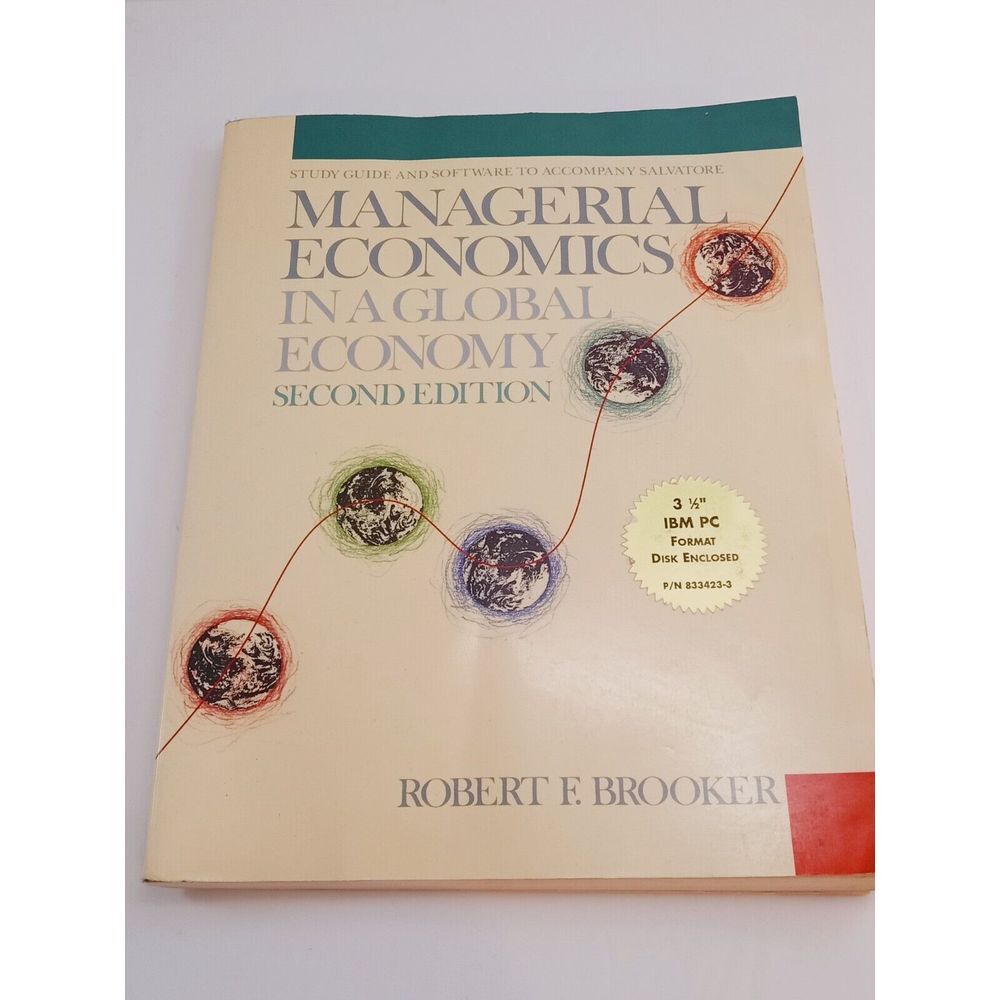 Managerial Economics in a Global Economy, Salvatore, Dominick 1993 & IBM PC Disk